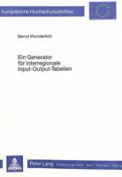 Ein Generator Fuer Interregionale Input-Output-Tabellen 3820481117 Book Cover