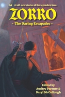Zorro: The Daring Escapades B08762VLPT Book Cover