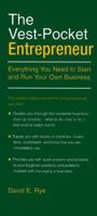 The Vest-Pocket Entrepreneur: Everything You Need to Start and Run Your Own Business 013158510X Book Cover
