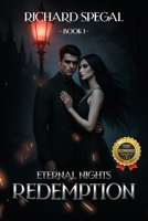 Eternal Nights Book 1: Redemption B0FX46SMBN Book Cover