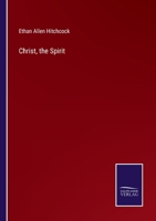 Christ, the Spirit 3375099967 Book Cover