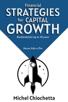 Financial Strategies for Capital Growth B0DTGBPFGN Book Cover