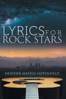 LYRICS FOR ROCK STARS: STORIES 1733048855 Book Cover