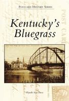 Kentucky's Bluegrass (KY) (Postcard History Series) 073850565X Book Cover