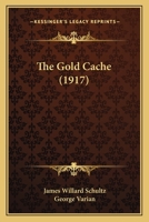 The Gold Cache 1016378920 Book Cover