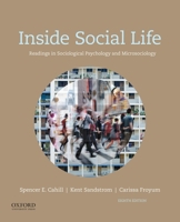 Inside Social Life: Readings in Sociological Psychology and Microsociology 1931719144 Book Cover