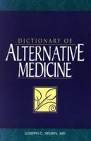 Dictionary of Alternative Medicine 0838516203 Book Cover