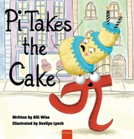 Pi Takes the Cake B0HHSC6949 Book Cover