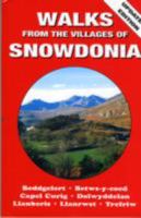 WALKS FROM THE VILLAGES OF SNOWDONIA. 0953331539 Book Cover