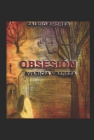 OBSESION: AVARICIA Y PEREZA (2) B08H56J3CL Book Cover