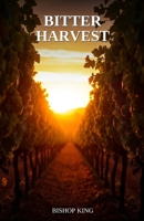 Bitter Harvest B0GTSY14Z8 Book Cover