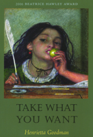 Take What You Want 1882295625 Book Cover