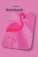 Dot Grid Notebook: Pink Flamingo Design 1790192153 Book Cover