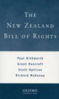 The New Zealand Bill of Rights 0195583612 Book Cover
