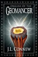 Origins of the Geomancer 1462894224 Book Cover