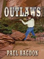 Outlaws (Leisure Historical Fiction) 0843960736 Book Cover