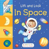 Lift and Look: In Space 1619638266 Book Cover