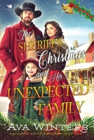 The Sheriff's Christmas and His Unexpected Family: A Western Historical Romance Book B0CPF4LHT2 Book Cover