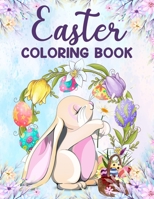 Easter coloring book: An Adult Coloring Book Featuring Fun and Relaxing Designs,50 Easter Coloring filled images for adults,Coloring Pages Of Easter ... Things Relaxing Patterns, Easter & spring B084QD68GJ Book Cover