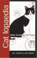 Catlopaedia: A Complete Guide to Cat Care 186054018X Book Cover