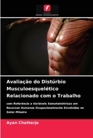 Avaliação do Distúrbio Musculoesquelético Relacionado com o Trabalho 6203498513 Book Cover