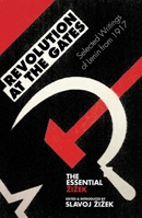 Revolution at the Gates: Zizek of Lenin, the 1917 Writings 1844677141 Book Cover