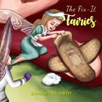 The Fix-It Fairies 1643783211 Book Cover