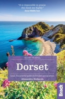 Dorset: Local, Characterful Guides to Britain's Special Places 1784776122 Book Cover