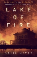 Lake of Fire 0983885362 Book Cover