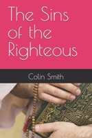 The Sins of the Righteous B0FK53CDDG Book Cover