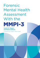 Forensic Mental Health Assessment With the MMPI-3 151791731X Book Cover