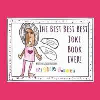 The Best Best Best Joke Book Ever 057887380X Book Cover