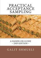 Practical Acceptance Sampling 0991576675 Book Cover