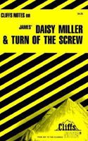 Daisy Miller and The Turn of the Screw (Cliffs Notes) 0822003554 Book Cover
