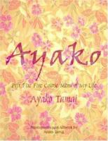 Ayako: Prix Fixe Five Course Menu of My Life 1420889710 Book Cover