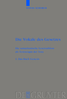 Die Vokale Des Gesetzes: Die Samaritanische Lesetradition Als Textzeugin Der Tora (Beihefte Zur Zeitschrift Fur Die Alttestamentliche Wissenschaft) (German Edition) (v. 1) 3110181010 Book Cover