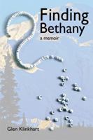 Finding Bethany: A True Crime Memoir 0985351136 Book Cover