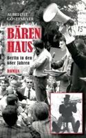 Bärenhaus: Berlin in den 68er Jahren 3819283161 Book Cover