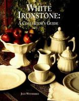 White Ironstone: A Collector's Guide