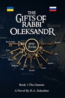 The Gifts of Rabbi OLEKSANDR: The Genesis B0GVSSS4SW Book Cover