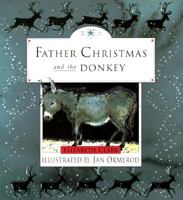 Father Christmas and the Donkey (Picture Puffin S.) 0670848115 Book Cover