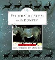 Father Christmas and the Donkey (Picture Puffin S.) 0140548890 Book Cover