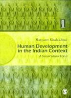 Human Development in the Indian Context: A Socio-cultural Focus Vol.1 0761936106 Book Cover