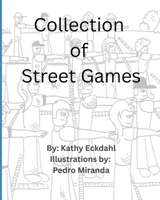 Collection Of Street Games 1438251041 Book Cover