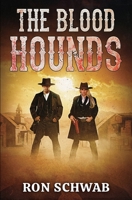 The Blood Hounds 1943421455 Book Cover