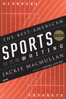 The Best American Sports Writing 2020 035819699X Book Cover