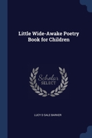 Little Wide-Awake Poetry Book for Children 1020662557 Book Cover