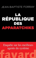 La République des Apparatchiks 2213701687 Book Cover