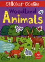 Sticker Scene: Woodland Animals 1849582440 Book Cover