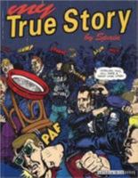 My True Story 156097141X Book Cover